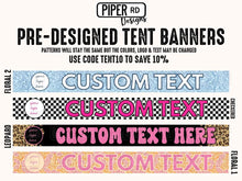 Load image into Gallery viewer, Tent Banner