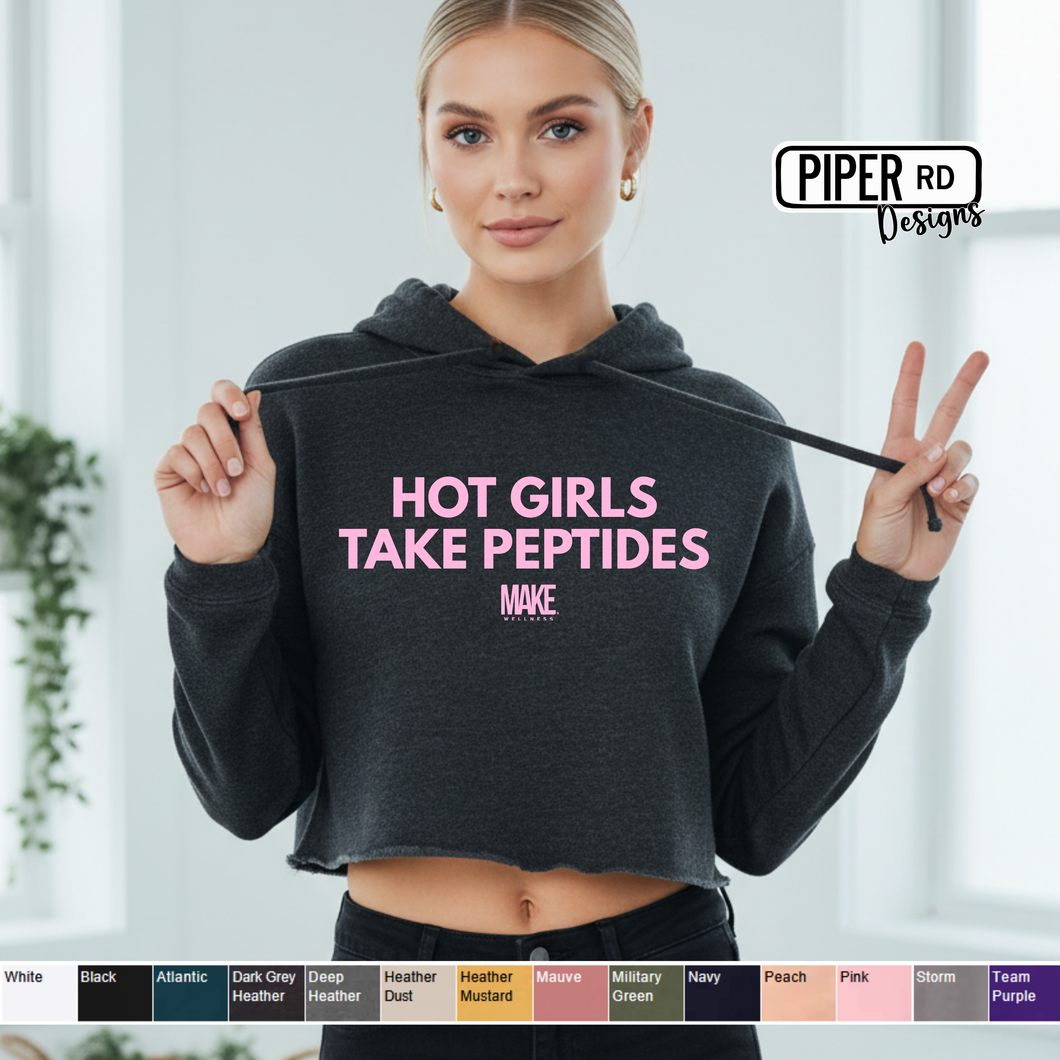 Hot Girls Take Peptides Cropped Hoodie